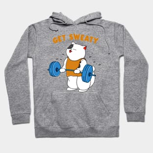 Get Sweaty Hoodie